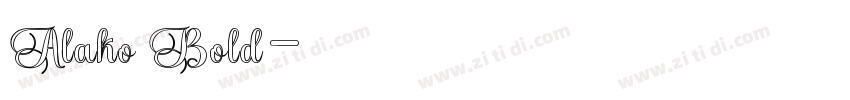 Alako Bold字体转换